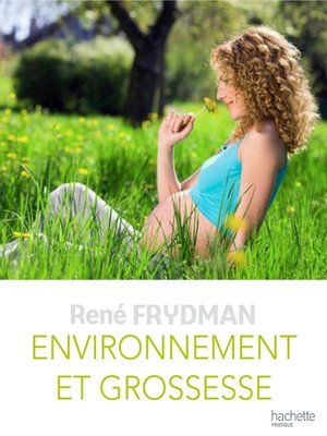 cover image of Environnement et grossesse